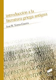 INTRODUCCI�N A LA LITERATURA GRIEGA ANTIGUA