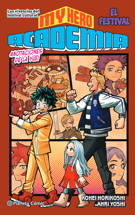 MY HERO ACADEMIA N� 04 (NOVELA)