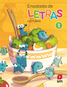 LECTURAS: ENSALADA DE LETRAS. 1 PRIMARIA. M�S SAVIA