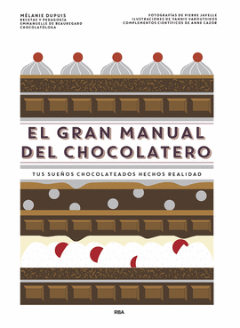 GRAN MANUAL DEL CHOCOLATERO