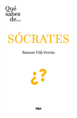 QUE SABES DE SOCRATES ?