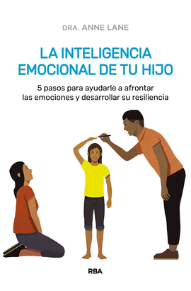 INTELIGENCIA EMOCIONAL DE TU HIJO