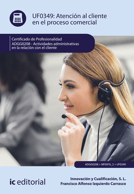 ATENCI�N AL CLIENTE EN EL PROCESO COMERCIAL. ADGG0208