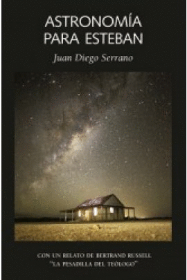 ASTRONOM�A PARA ESTEBAN