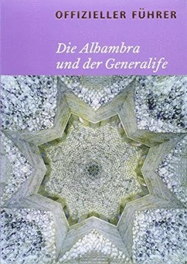 ALHAMBRA Y EL GENERALIFE (EDICIN EN ALEMN)