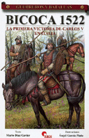 GUERREROS Y BATALLAS (55) BICOCA 1522