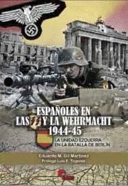 ESPAOLES EN LAS SS Y LA WERMACHT (1944-45)