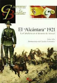 GUERREROS Y BATALLAS (70) EL ALCNTARA 1921