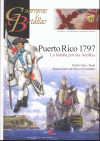 GUERREROS Y BATALLAS (75) PUERTO RICO 1797