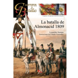GUERREROS Y BATALLAS (78) LA BATALLA DE ALMONACID 1809