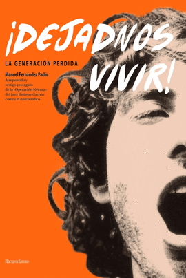 DEJADNOS VIVIR!
