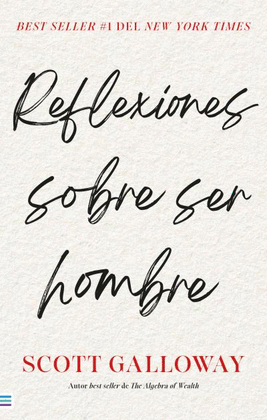 REFLEXIONES SOBRE SER HOMBRE