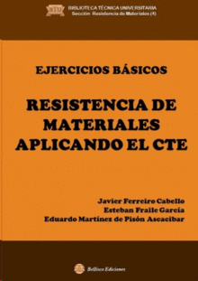 EJERCICIOS BASICOS DE RESISTENCIA DE MATERIALES APLICANDO EL CTE