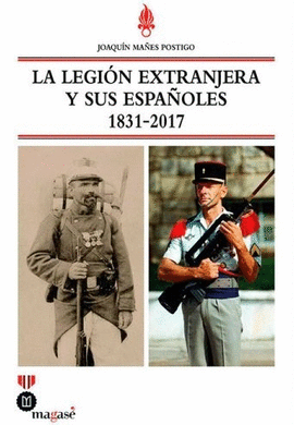 LEGIN EXTRANJERA Y SUS ESPAOLES (1831-2017)