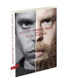 BONNIE ''PRINCE'' BILLY POR WILL OLDHAM