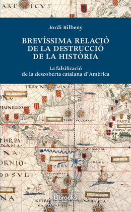 BREV�SSIMA RELACI� DE LA DESTRUCCI� DE LA HIST�RIA