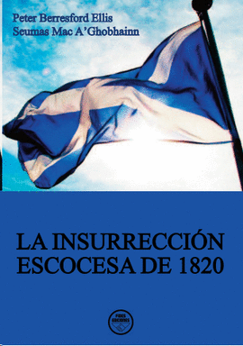 INSURRECCI�N ESCOCESA DE 1820