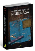 GUERRA CONTRA NOBUNAGA