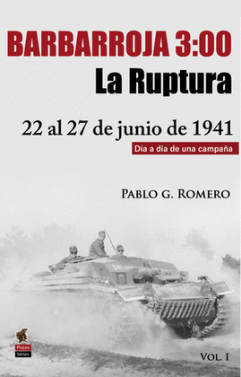 BARBARROJA 3 00 LA RUPTURA (22 AL 27 DE JUNIO DE 1941)