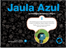 JAULA AZUL (SERIE AZUL 7 DE 8)