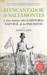 ENCANTADOR DE SALTAMONTES