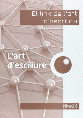 EL LINK DE L'ART D'ESCRIURE 6�.