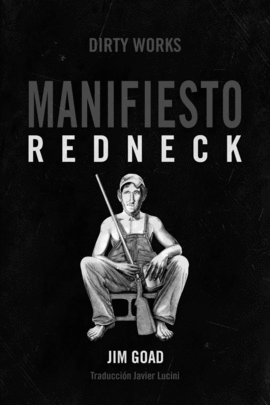 MANIFIESTO REDNECK - 4 ED