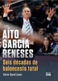 ATO GARCA RENESES SEIS DCADAS DE BALONCESTO TOTAL