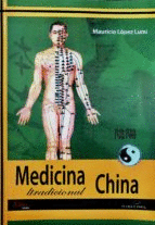 MEDICINA TRADICIONAL CHINA (MAURICIO LPEZ)
