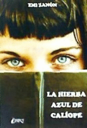LA HIERBA AZUL DE CALIOPE