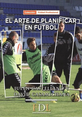 EL ARTE DE PLANIFICAR EN F�TBOL