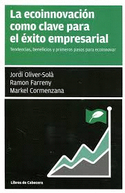LA ECOINNOVACI�N COMO CLAVE PARA EL �XITO EMPRESARIAL