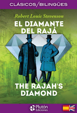 EL DIAMANTE DEL RAJÁ / THE RAJAH'S DIAMOND