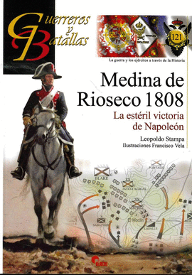GUERREROS Y BATALLAS (121) MEDINA DE RIOSECO 1808