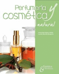 PERFUMERA Y COSMTICA NATURAL