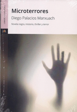 MICROTERRORES    NOVELA NEGRA MISTERIOS THRILLER Y TERROR