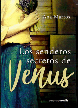 SENDEROS SECRETOS DE VENUS
