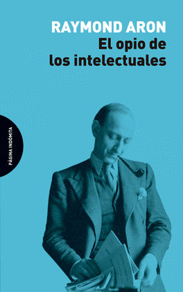 OPIO DE LOS INTELECTUALES