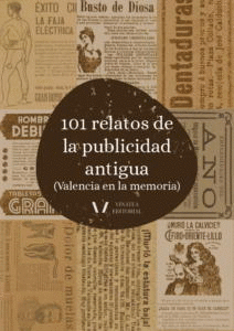 101 RELATOS DE LA PUBLICIDAD ANTIGUA
