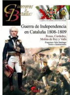 GUERREROS Y BATALLAS (128) GUERRA DE INDEPENDENCIA