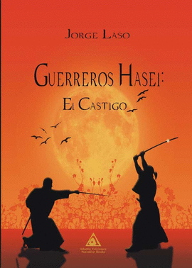 GUERREROS HASEI EL CASTIGO