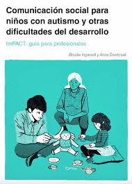COMUNICACIN SOCIAL PARA NIOS CON AUTISMO Y OTRAS DIFICULTADES DEL DESARROLLO