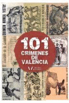 101 CRMENES DE VALENCIA