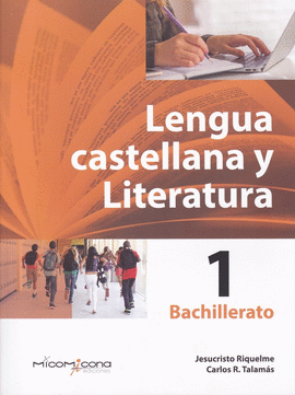 LENGUA Y LITERATURA CASTELLANA 1BACHILLERATO 2019