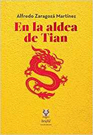 EN LA ALDEA DE TIAN