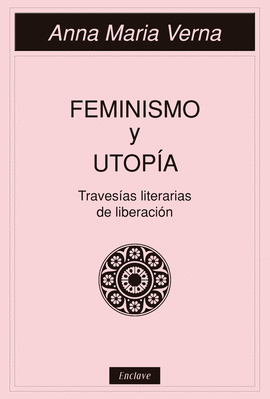 FEMINISMO Y UTOPA