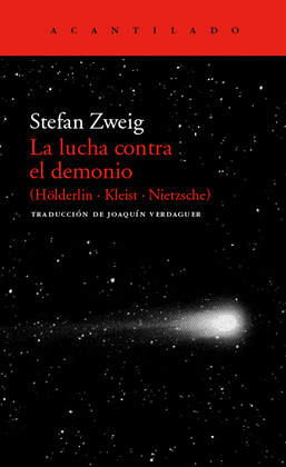 LA LUCHA CONTRA EL DEMONIO (H�LDERLIN - KLEIST - NIETZSCHE)