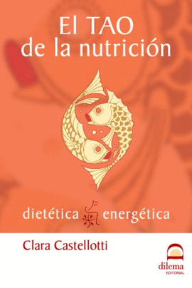 EL TAO DE LA NUTRICI�N