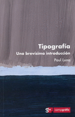 TIPOGRAFA. UNA BREVSIMA INTRODUCCIN