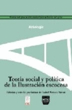 TEORIA SOCIAL Y POLITICA DE LA ILUSTRACI�N ESCOCESA